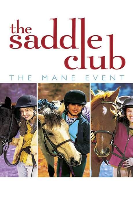 Saddle Club: The Mane Event